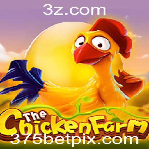 Descubra o Fascinante Mundo de ChickenFarm e a Estratégia 375 bet