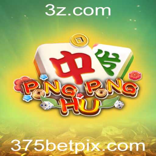 Descubra o Universo de PONGPONGHU: O Jogo de Apostas 375 Bet que Conquista Jogadores
