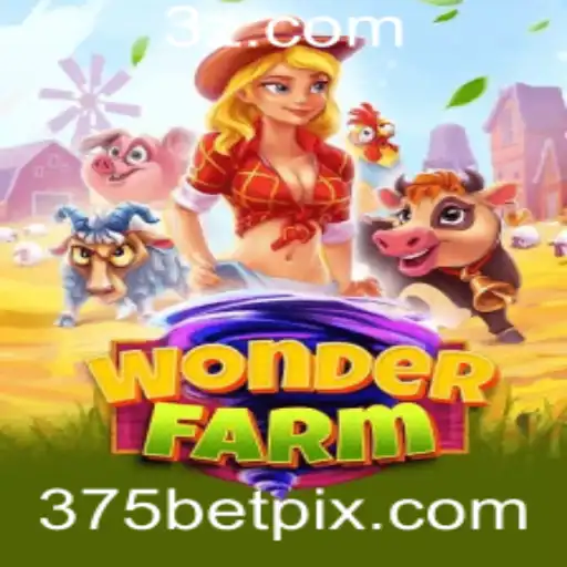 Descubra o Universo de WonderFarm: A Aventura e Estratégia do 375 Bet